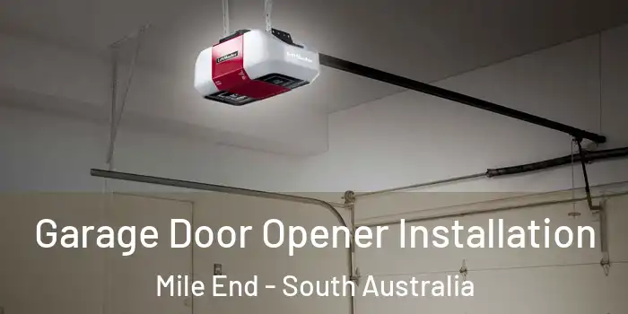 Garage Door Opener Installation Mile End - South Australia