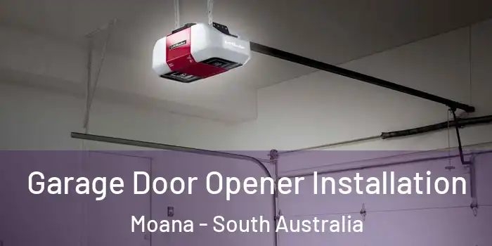 Garage Door Opener Installation Moana - South Australia