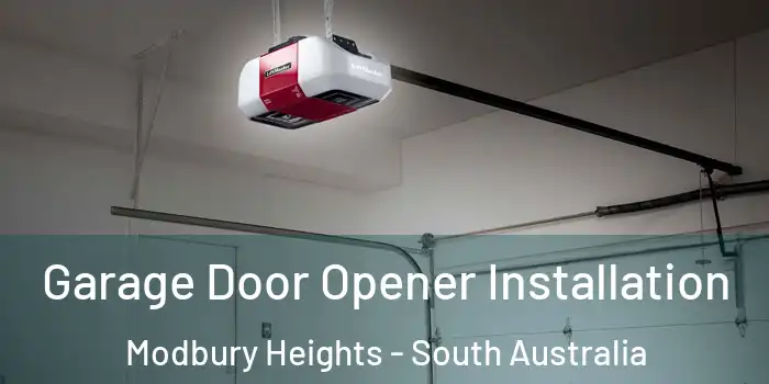 Garage Door Opener Installation Modbury Heights - South Australia