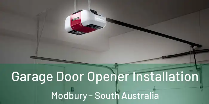 Garage Door Opener Installation Modbury - South Australia