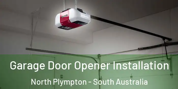 Garage Door Opener Installation North Plympton - South Australia