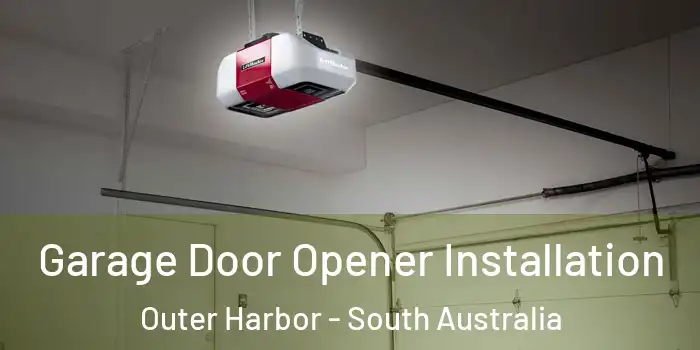 Garage Door Opener Installation Outer Harbor - South Australia