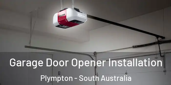 Garage Door Opener Installation Plympton - South Australia