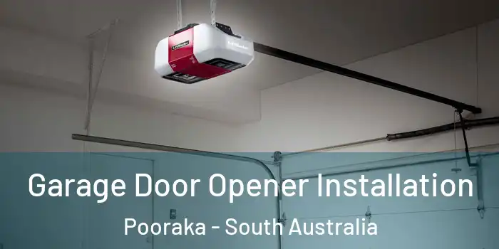 Garage Door Opener Installation Pooraka - South Australia