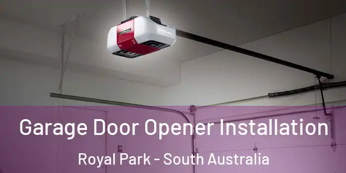 Garage Door Opener Installation Royal Park - South Australia