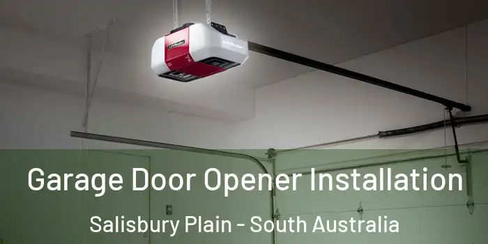 Garage Door Opener Installation Salisbury Plain - South Australia
