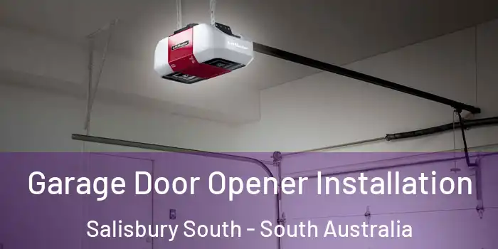 Garage Door Opener Installation Salisbury South - South Australia