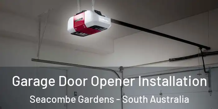 Garage Door Opener Installation Seacombe Gardens - South Australia