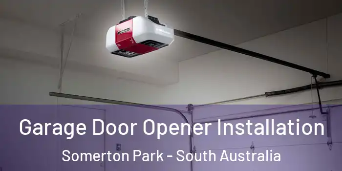 Garage Door Opener Installation Somerton Park - South Australia