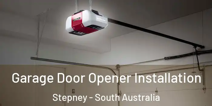 Garage Door Opener Installation Stepney - South Australia
