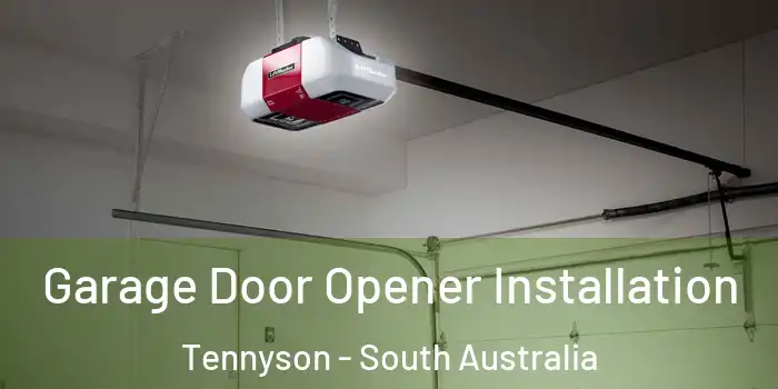 Garage Door Opener Installation Tennyson - South Australia