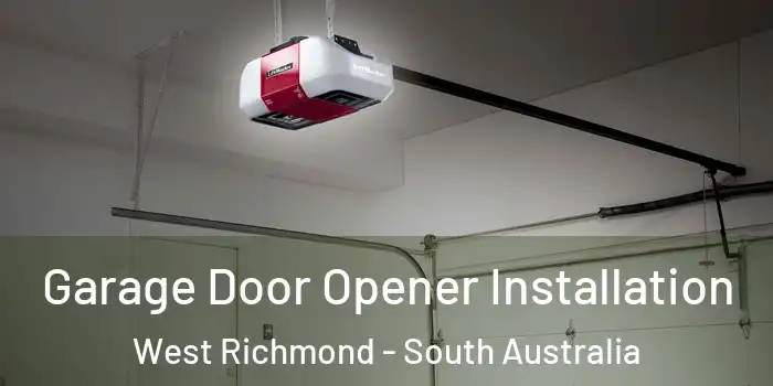 Garage Door Opener Installation West Richmond - South Australia