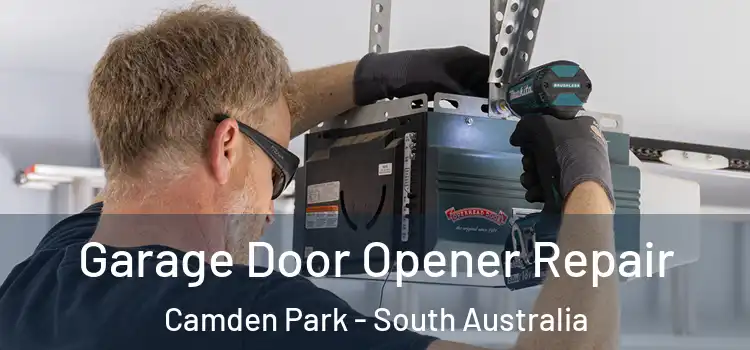 Garage Door Opener Repair Camden Park - South Australia
