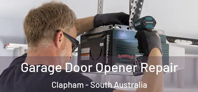 Garage Door Opener Repair Clapham - South Australia