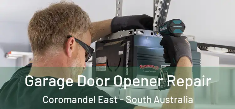 Garage Door Opener Repair Coromandel East - South Australia