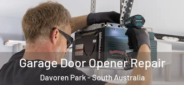 Garage Door Opener Repair Davoren Park - South Australia