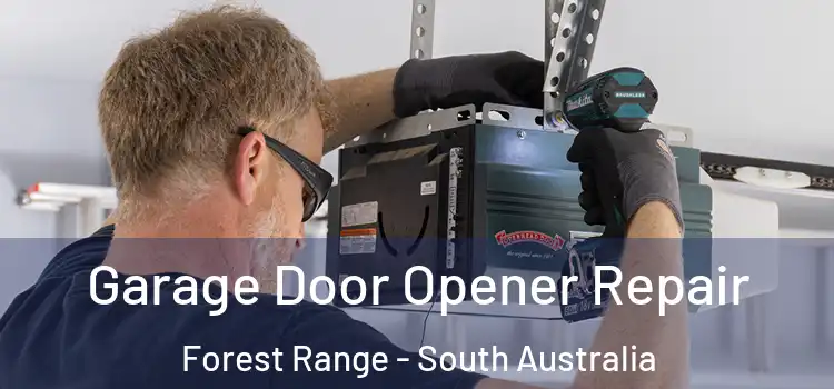 Garage Door Opener Repair Forest Range - South Australia