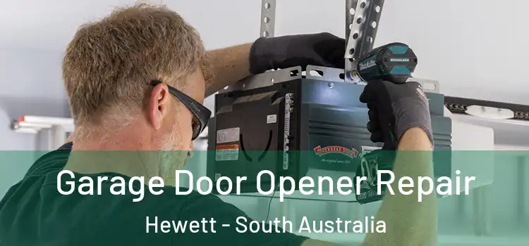 Garage Door Opener Repair Hewett - South Australia