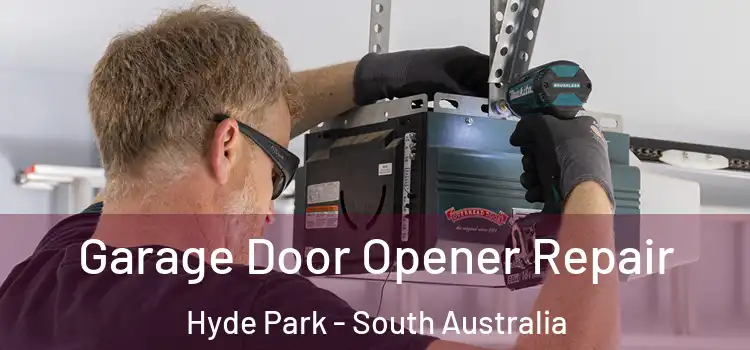 Garage Door Opener Repair Hyde Park - South Australia