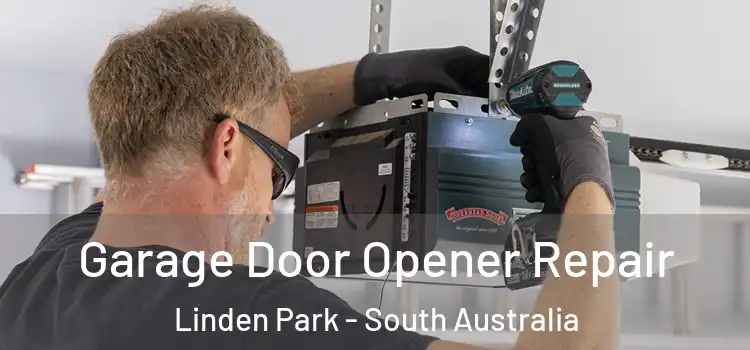 Garage Door Opener Repair Linden Park - South Australia