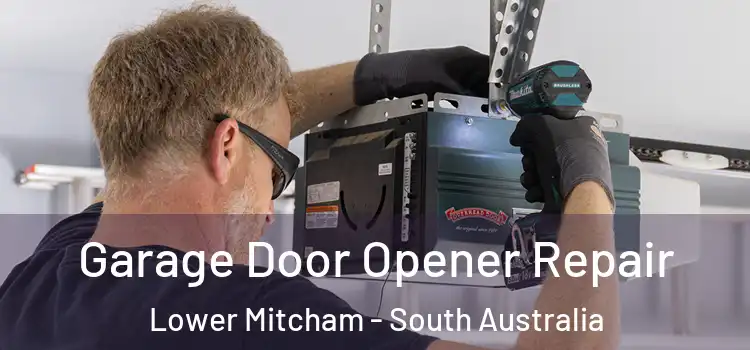 Garage Door Opener Repair Lower Mitcham - South Australia