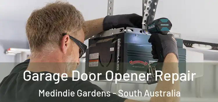 Garage Door Opener Repair Medindie Gardens - South Australia