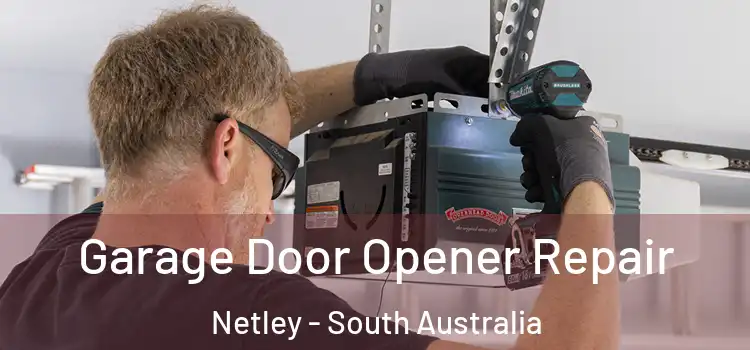 Garage Door Opener Repair Netley - South Australia
