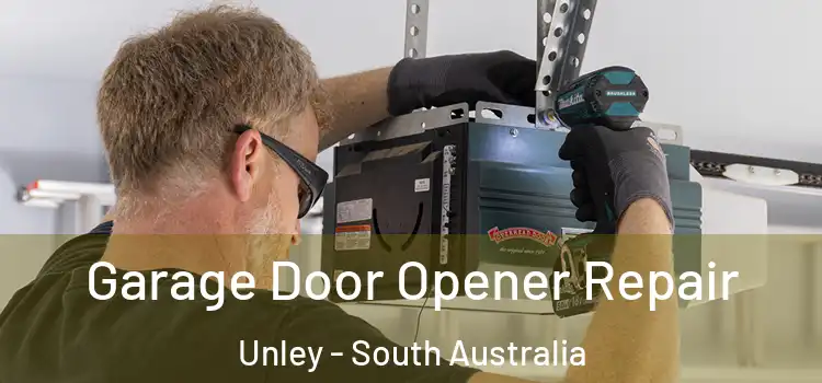 Garage Door Opener Repair Unley - South Australia