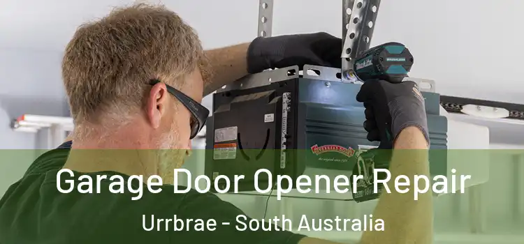 Garage Door Opener Repair Urrbrae - South Australia