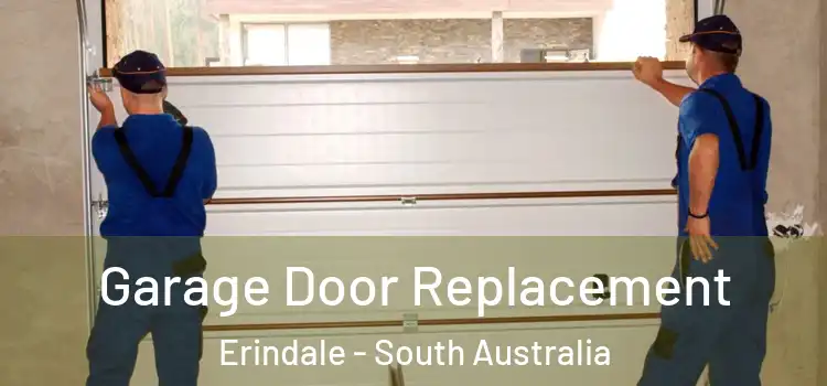 Garage Door Replacement Erindale - South Australia