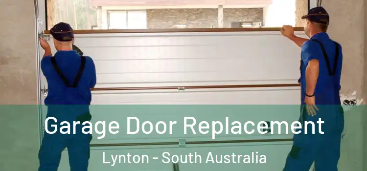 Garage Door Replacement Lynton - South Australia