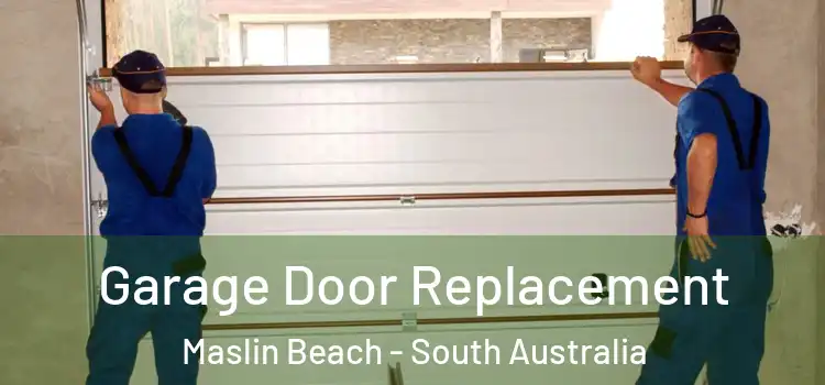 Garage Door Replacement Maslin Beach - South Australia