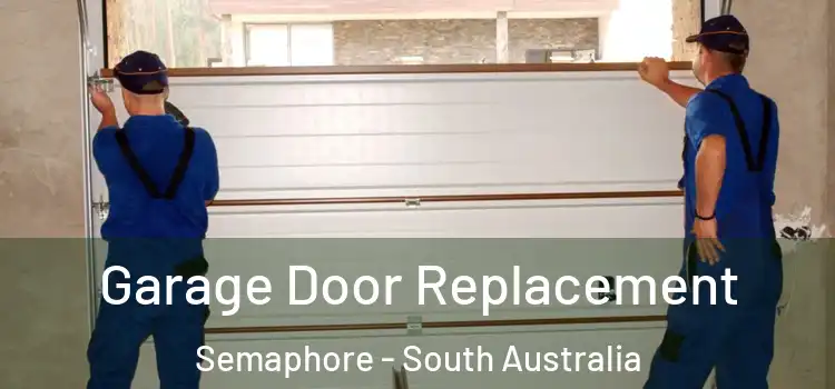 Garage Door Replacement Semaphore - South Australia