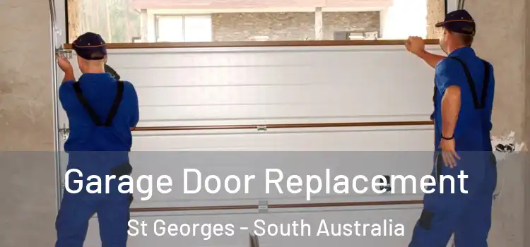 Garage Door Replacement St Georges - South Australia