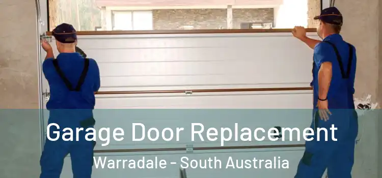 Garage Door Replacement Warradale - South Australia