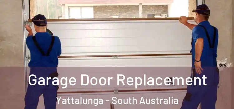 Garage Door Replacement Yattalunga - South Australia