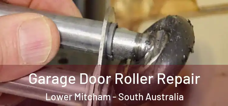 Garage Door Roller Repair Lower Mitcham - South Australia