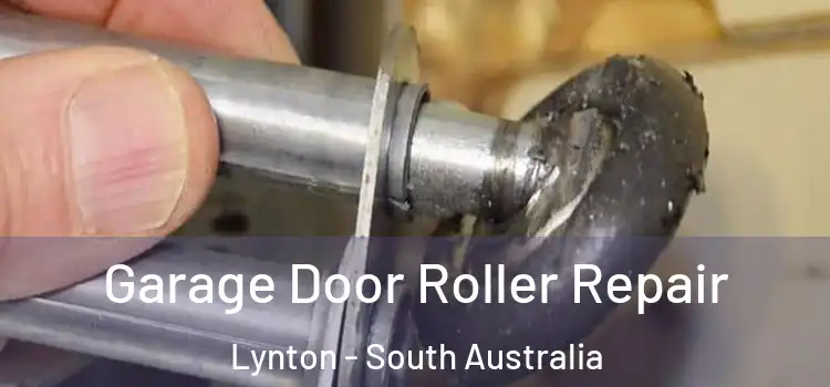 Garage Door Roller Repair Lynton - South Australia