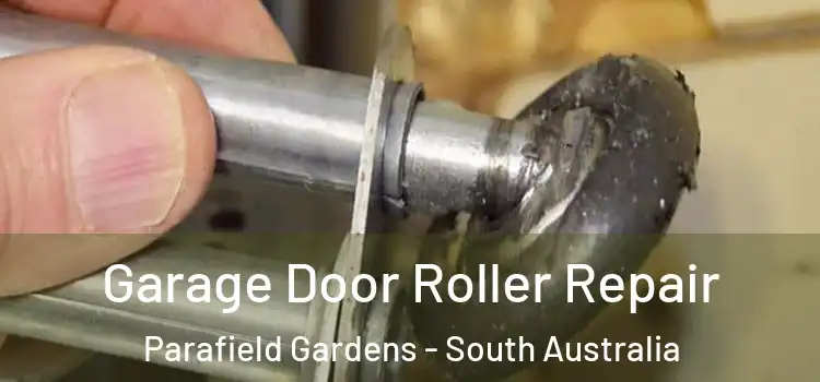 Garage Door Roller Repair Parafield Gardens - South Australia