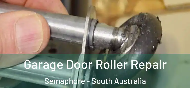 Garage Door Roller Repair Semaphore - South Australia