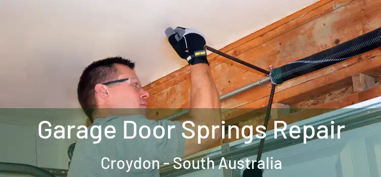 Garage Door Springs Repair Croydon - South Australia
