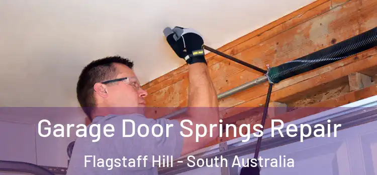 Garage Door Springs Repair Flagstaff Hill - South Australia