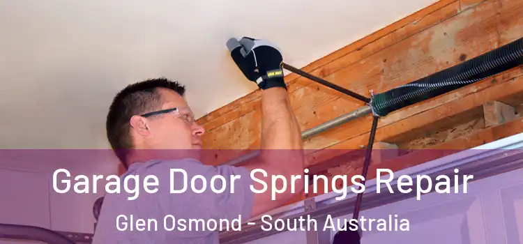 Garage Door Springs Repair Glen Osmond - South Australia