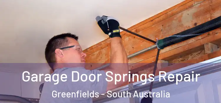 Garage Door Springs Repair Greenfields - South Australia