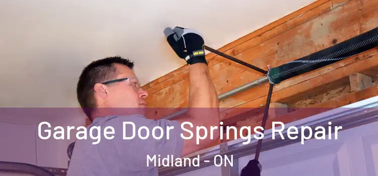 Garage Door Springs Repair Midland - ON