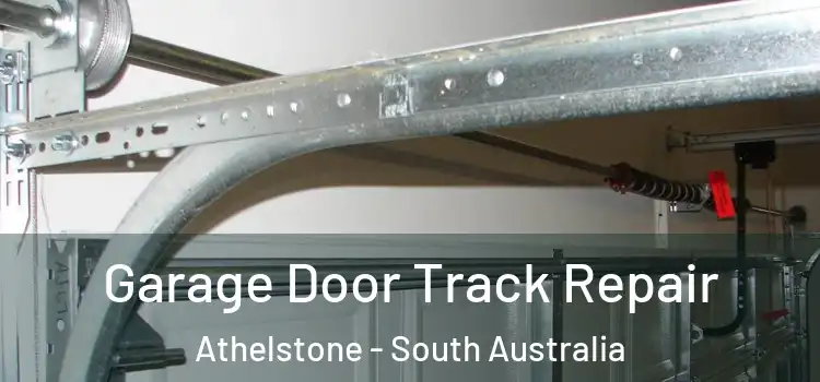 Garage Door Track Repair Athelstone - South Australia