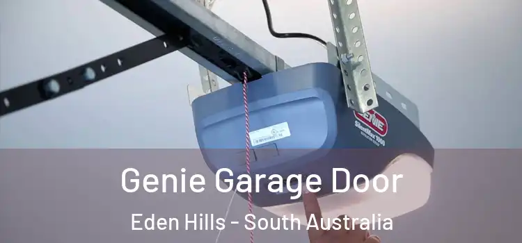 Genie Garage Door Eden Hills - South Australia