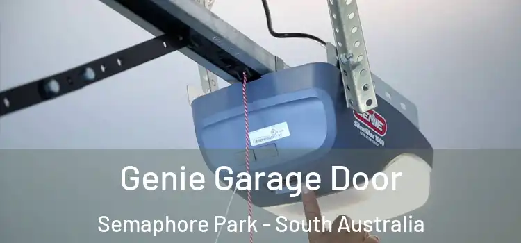 Genie Garage Door Semaphore Park - South Australia