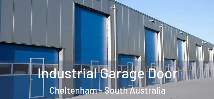 Industrial Garage Door Cheltenham - South Australia