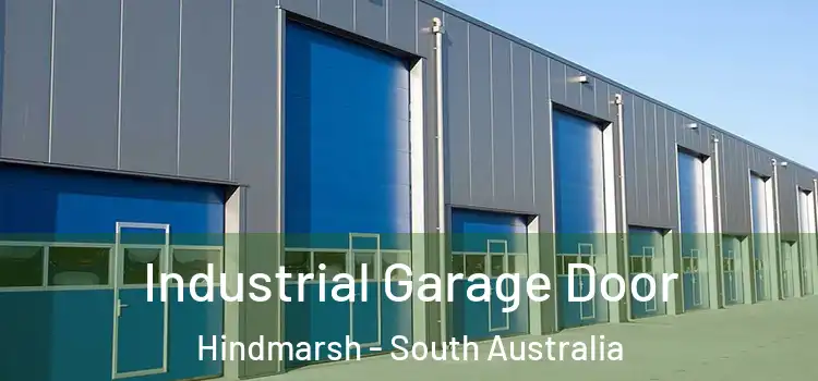 Industrial Garage Door Hindmarsh - South Australia